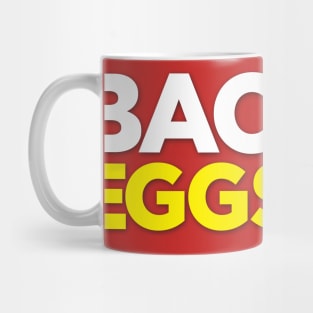 Bacon Eggs 2016 Mug